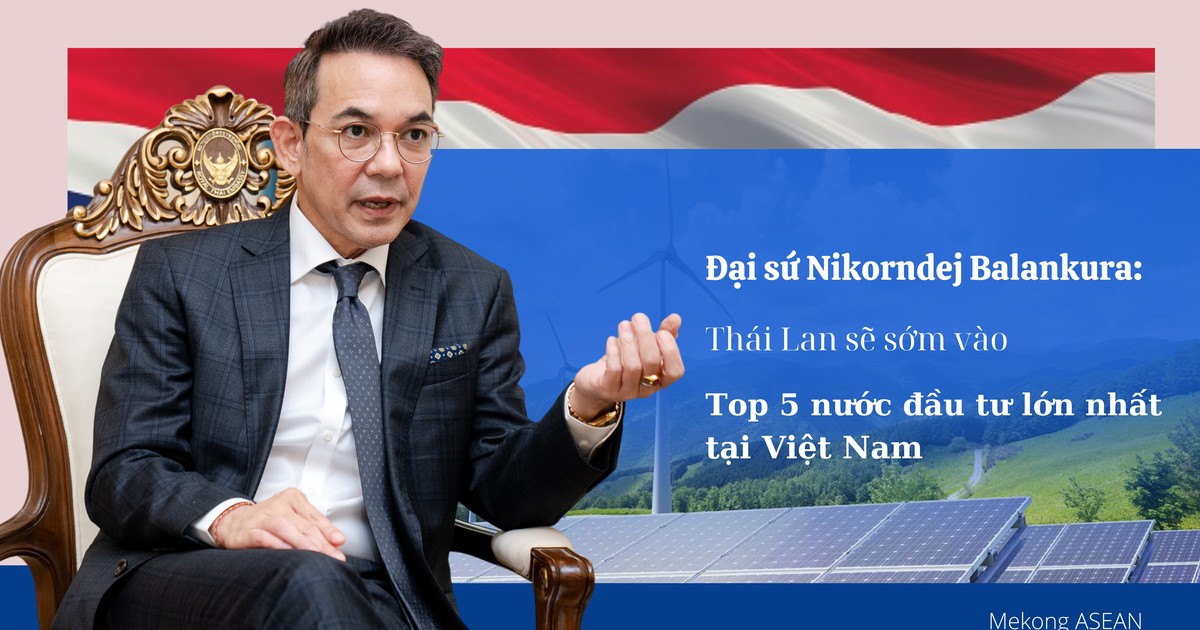 ไทยจะเข้าสู่ 5 อันดับแรกของประเทศนักลงทุนรายใหญ่ที่สุดในเวียดนาม
